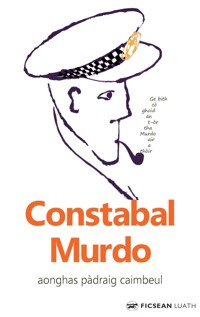 Constabal Murdo - Angus Peter Campbell - E-Book