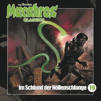 Macabros - Classics, Folge 19: Im Schlund der Höllenschlange - Dan Shocker - Hörbuch