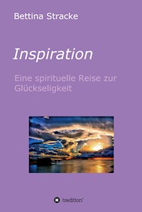 Inspiration - Bettina Stracke - E-Book