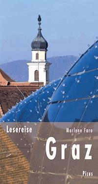 Lesereise Graz - Marlene Faro - E-Book