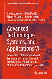 Advanced Technologies, Systems, and Applications VI -  - E-Book