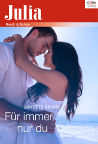 Für immer nur du - Janette Kenny - E-Book