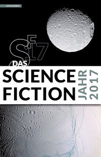 Das Science Fiction Jahr 2017 -  - E-Book