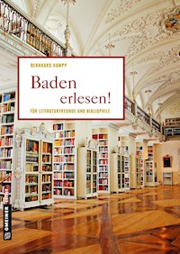Baden erlesen! - Bernhard Hampp - E-Book