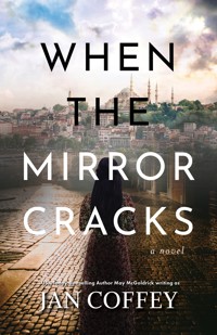 When the Mirror Cracks - Jan Coffey - E-Book