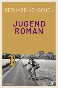 Jugendroman - Gerhard Henschel - E-Book