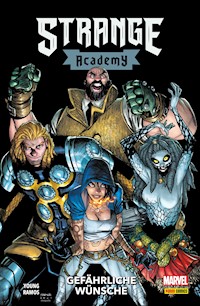 STRANGE ACADEMY 3 - Gefährliche Wünsche - Skottie Young - E-Book