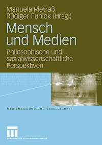 Mensch und Medien -  - E-Book