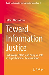 Toward Information Justice - Jeffrey Alan Johnson - E-Book