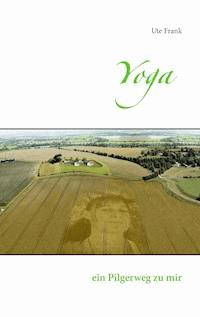 Yoga - Ute Frank - E-Book