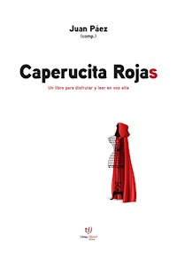 Caperucita Rojas - Juan Páez - E-Book