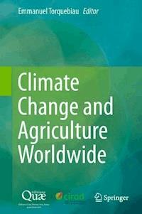 Climate Change and Agriculture Worldwide -  - E-Book