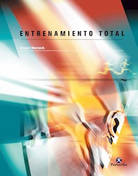 Entrenamiento total - Jürgen Weineck - E-Book
