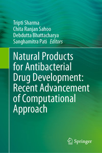 Natural Products for Antibacterial Drug Development: Recent Advancement of Computational Approach -  - E-Book