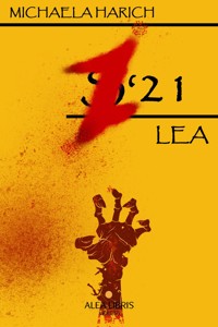Z'21 - Lea - Michaela Harich - E-Book