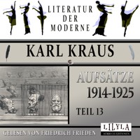 Aufsätze 1914-1925 - Teil 13 - Karl Kraus - Hörbuch