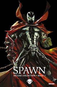Spawn Deluxe Collection, Band 1 - Todd McFarlane - E-Book