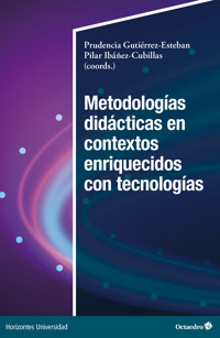 Metodologías didácticas en contextos enriquecidos con tecnologías -  - E-Book