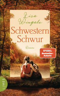 Schwesternschwur - Lisa Wingate - E-Book