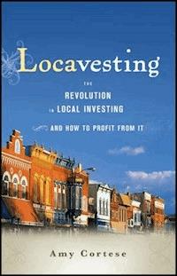 Locavesting - Amy Cortese - E-Book