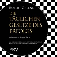 Die täglichen Gesetze des Erfolgs - Robert Greene - Hörbuch