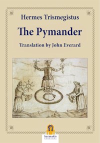 The Pimander - Hermes Trismegistus - E-Book