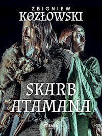 Skarb Atamana - Zbigniew Kozłowski - E-Book