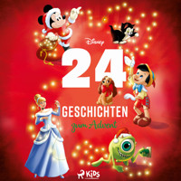 Disney 24 Geschichten zum Advent: Der Adventskalender zum Hören mit Micky, Arielle und vielen andere - Disney - Hörbuch