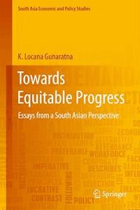 Towards Equitable Progress - K. Locana Gunaratna - E-Book