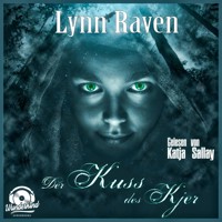 Der Kuss des Kjer (Ungekürzt) - Lynn Raven - Hörbuch