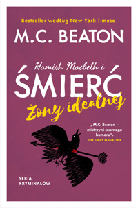 Hamish Macbeth i śmierć żony idealnej - M.C. Beaton - E-Book