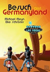 Besuch aus Germanyland - Michael Meyn - E-Book