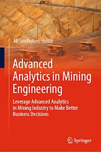 Advanced Analytics in Mining Engineering -  - E-Book