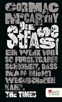 Die Straße - Cormac McCarthy - E-Book