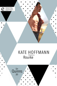 Die Quinns: Rourke - Kate Hoffmann - E-Book