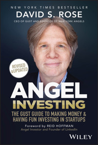Angel Investing - David S. Rose - E-Book