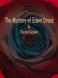 The Mystery of Edwin Drood - Charles Dickens. - E-Book