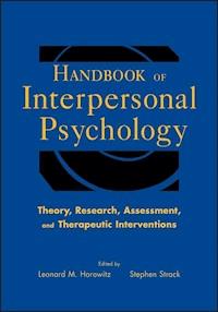 Handbook of Interpersonal Psychology -  - E-Book