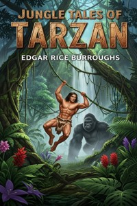 Jungle Tales of Tarzan - Edgar Rice Burroughs - E-Book