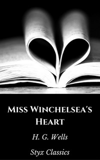Miss Winchelsea's Heart - Styx Classics - E-Book