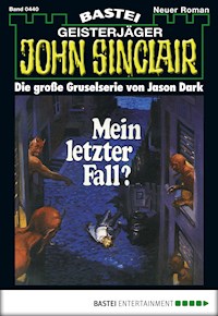 John Sinclair 440 - Jason Dark - E-Book