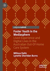 Foster Youth in the Mediasphere - Milissa Deitz - E-Book
