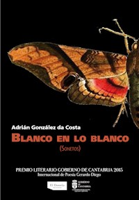 Blanco en lo blanco - Adrián González da Costa - E-Book