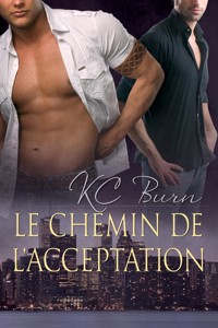 Le chemin de l'acceptation - KC Burn - E-Book