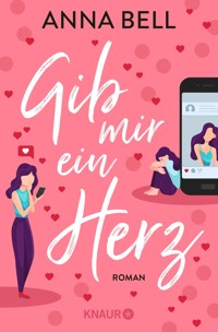 Gib mir ein Herz - Anna Bell - E-Book
