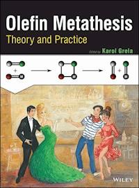 Olefin Metathesis - Karol Grela - E-Book
