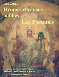 Hymnes chrétiens oubliés - Jean Vanel - E-Book