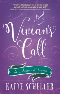 Vivian's Call - Katie Scheller - E-Book