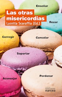Las otras misericordias - Lucetta Scaraffia - E-Book