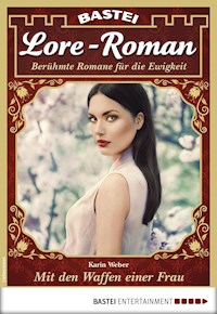 Lore-Roman 24 - Karin Weber - E-Book